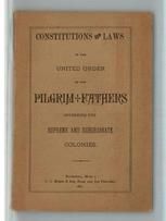 Constitution and Laws of the United Order of the Pilgrim Fathers 1881 Cover, Perkins Collection 1850 to 1900 Advertising Cards